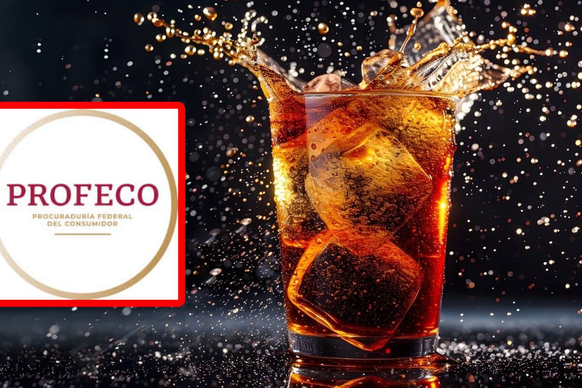 Profeco señala a popular marca de refresco no recomendada para niños