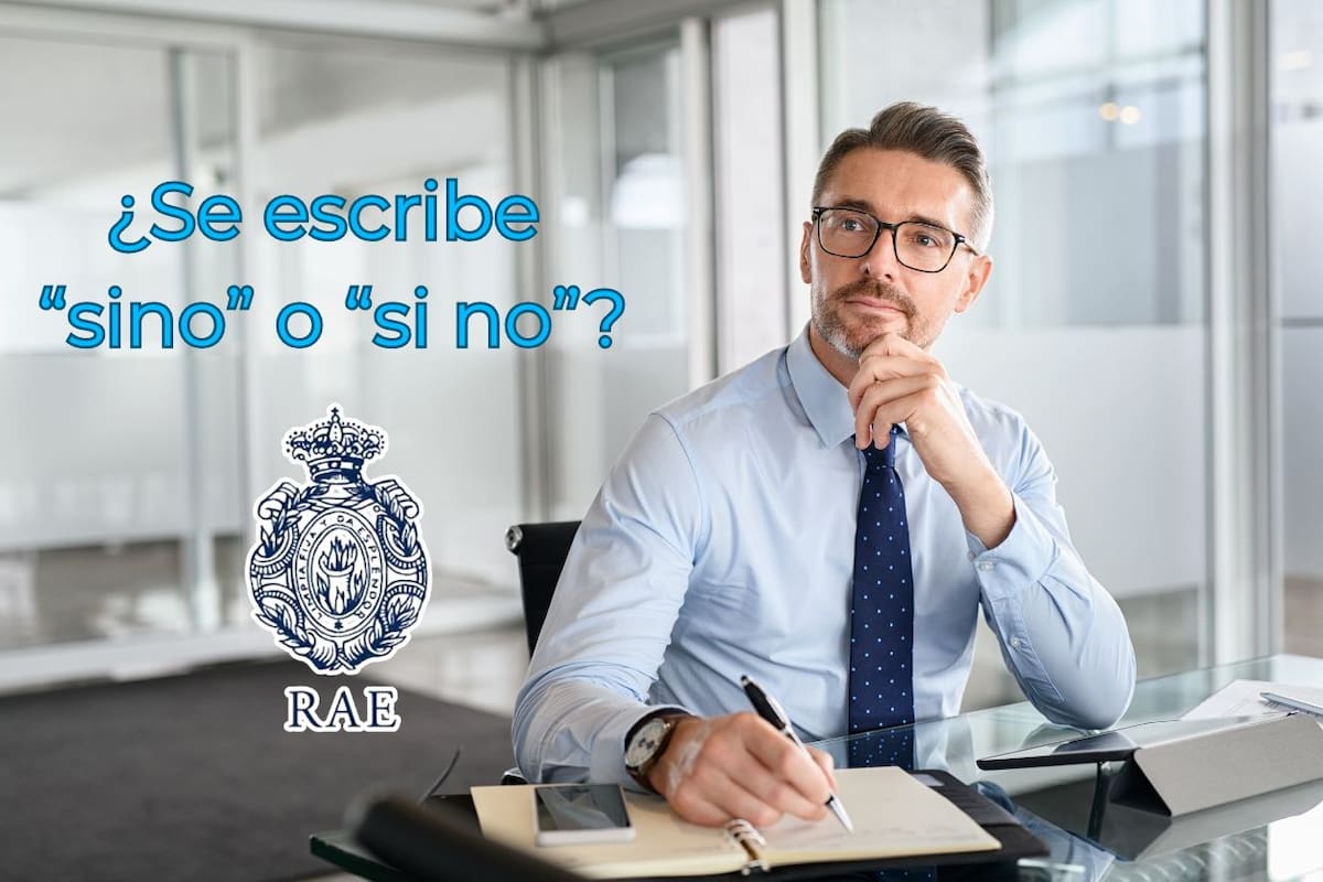 ¿Se escribe “sino” o “si no”? La RAE explica la diferencia entre las dos formas y el truco para no volver a equivocarse