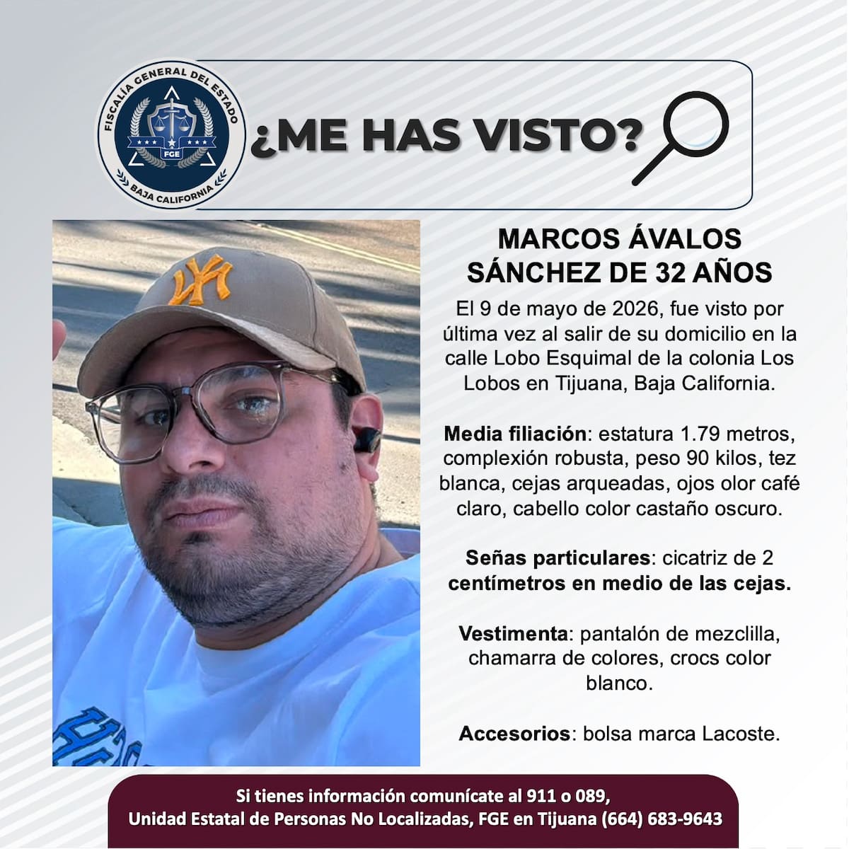 Fue visto por última vez el 9 de mayo de 2026.