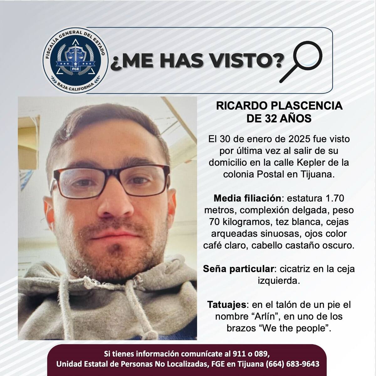 Ricardo Plascencia fue visto por última vez el 30 de enero del 2025.