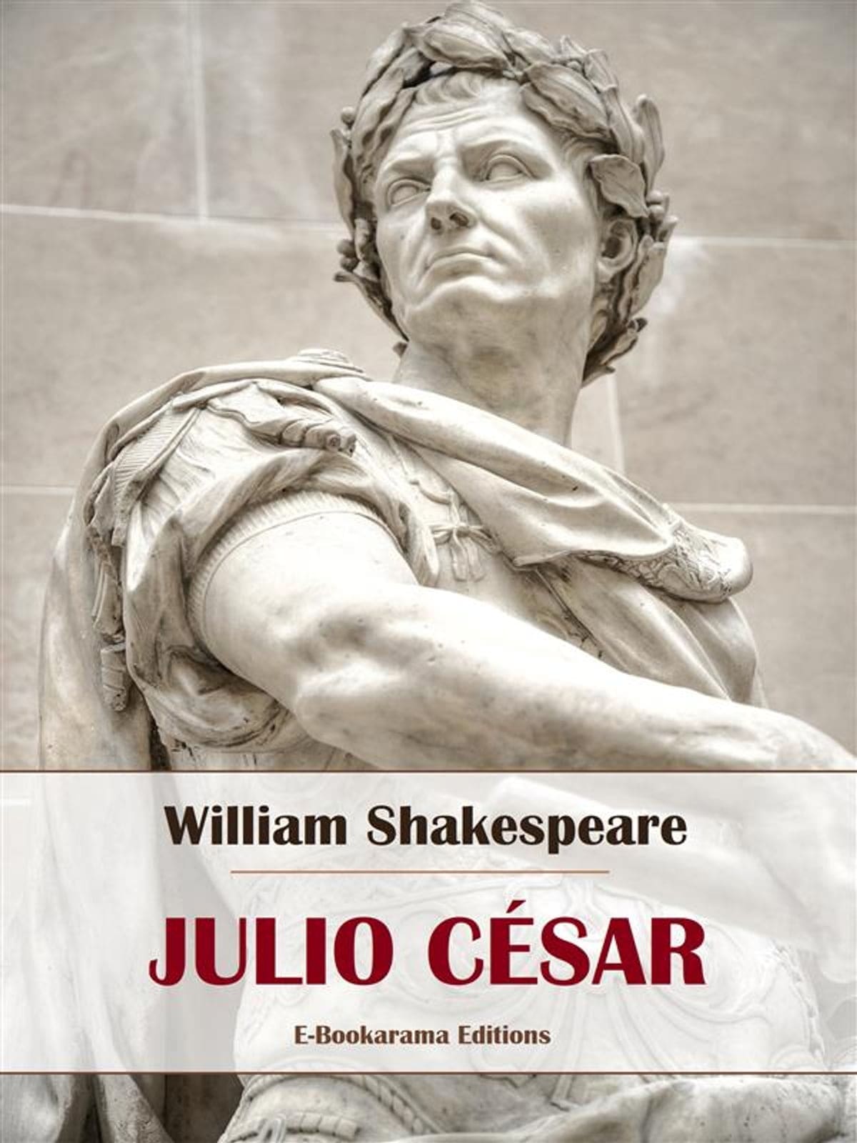 Julio César - William Shakespeare.