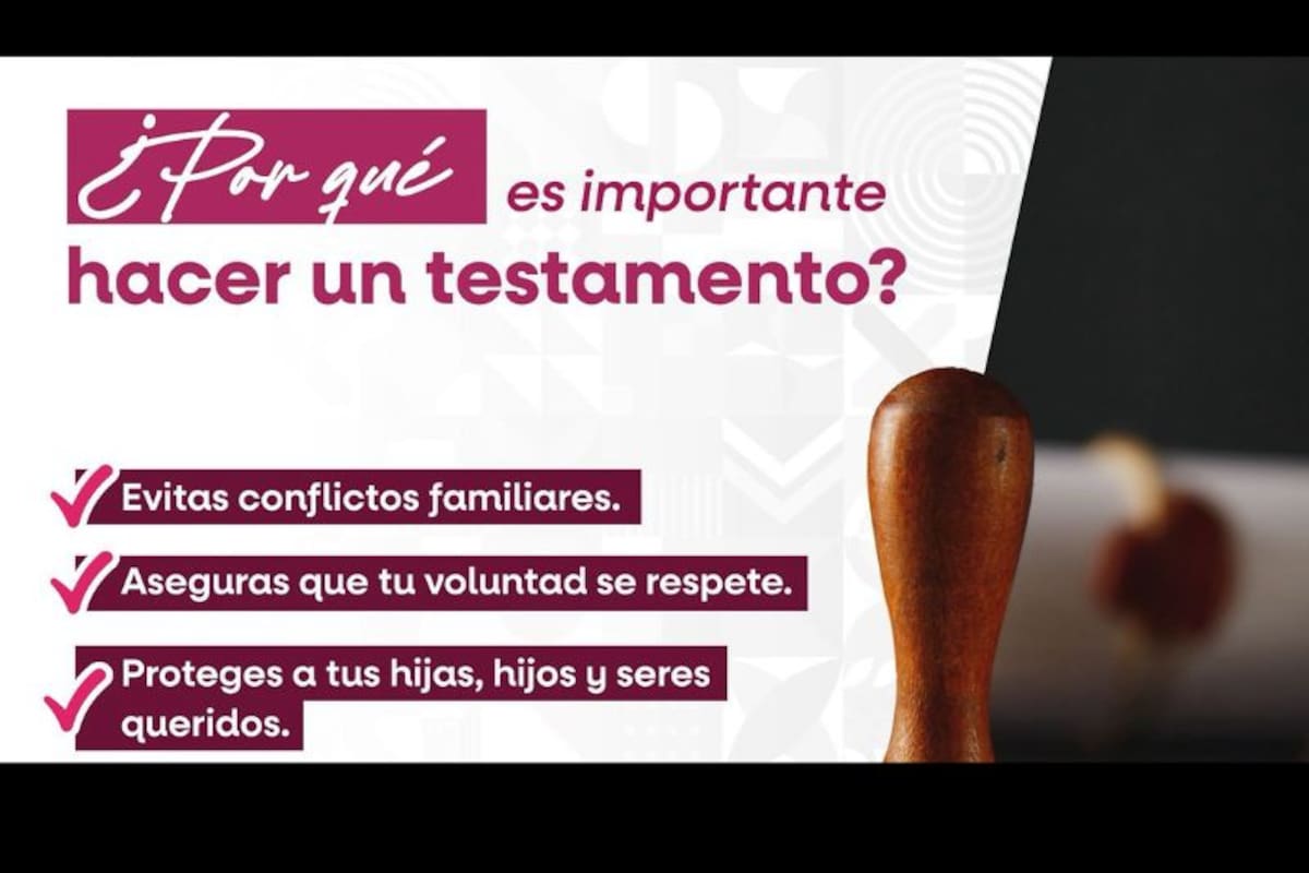 Invitan a aprovechar últimos días del mes del testamento