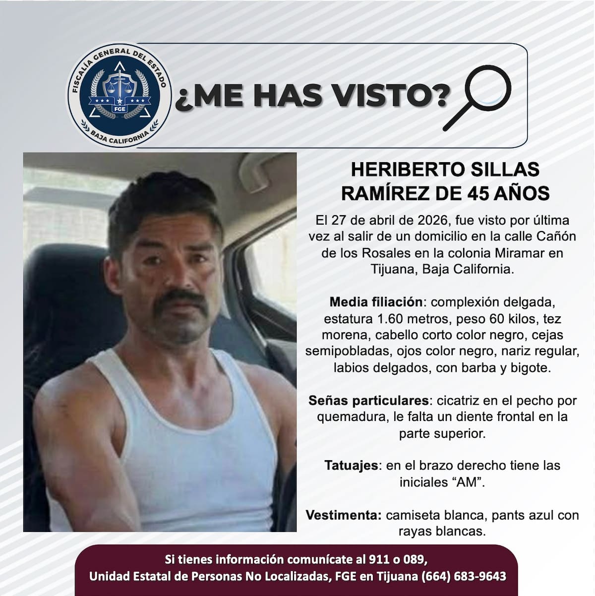 Fue visto por última vez el 27 de abril de 2026.