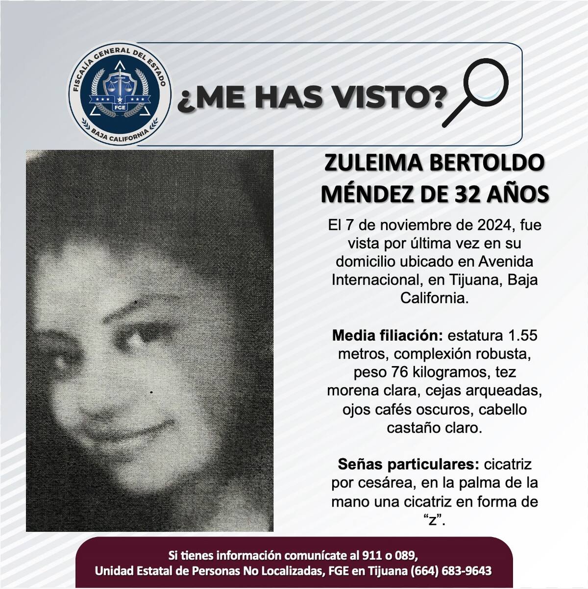 Zuleima Bertoldo Méndez fue vista por última vez el 7 de noviembre del 2024.