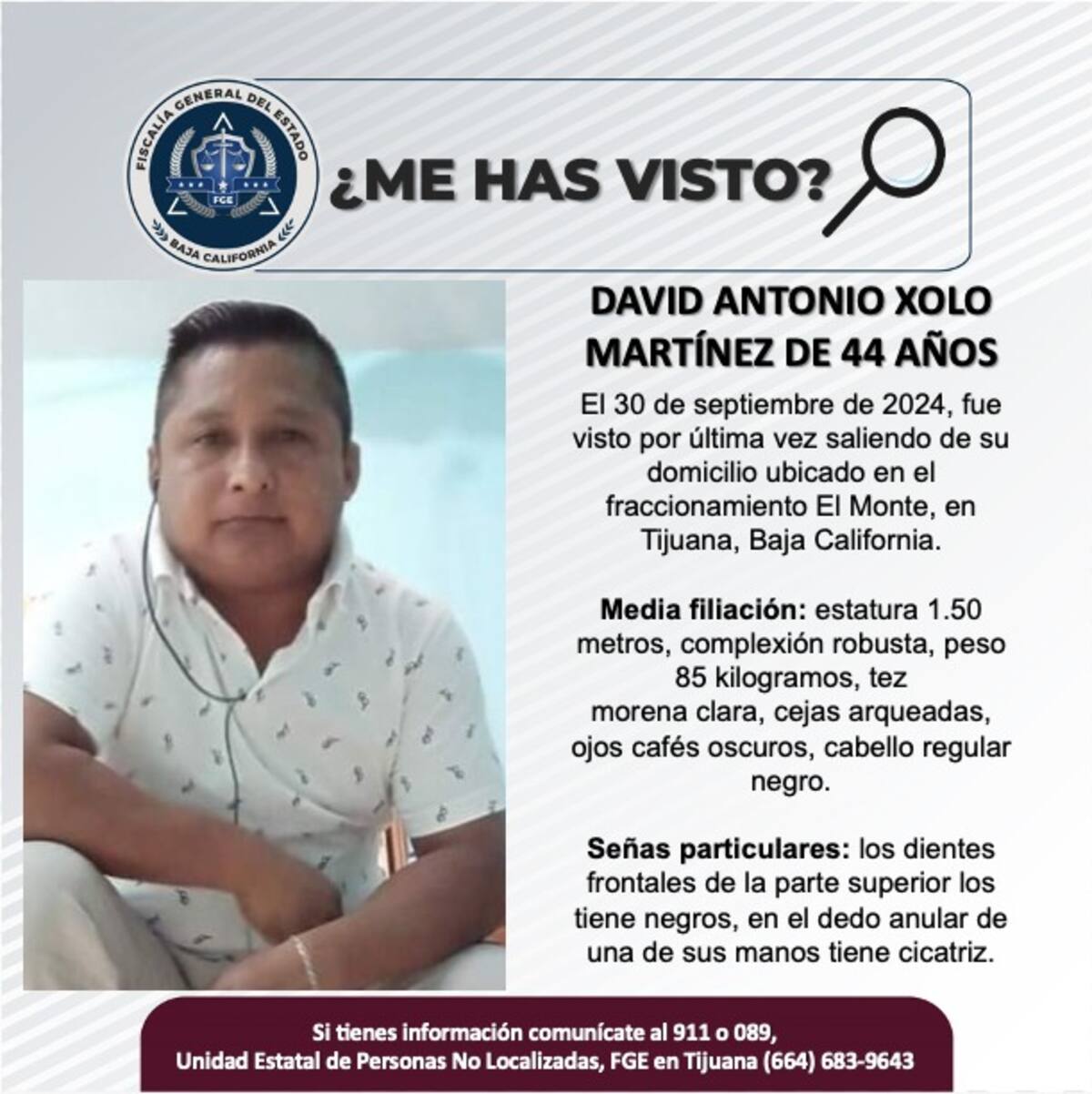 David Antonio Xolo Martínez fue visto por última vez el 30 de septiembre de 2024.