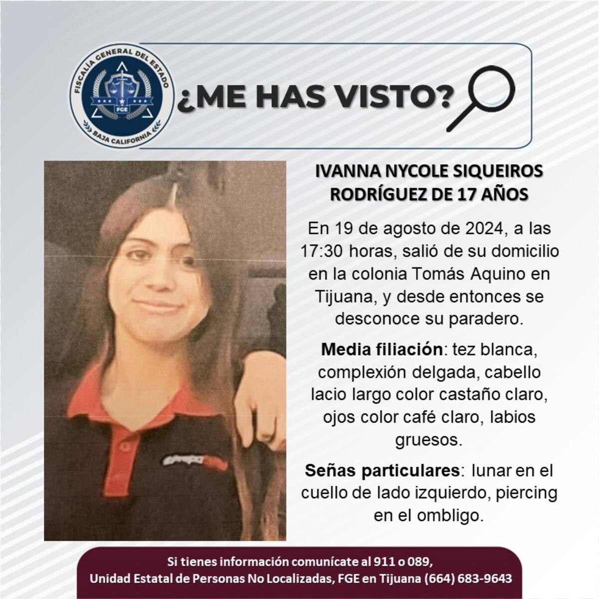 Ivanna Nycole Siqueiros Rodríguez fue vista por última vez el 19 de agosto del 2024.