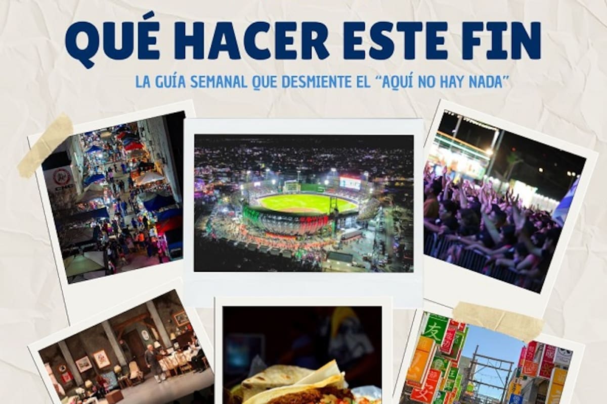Qué hacer este fin en Mexicali: Conciertos, bazares y eventos