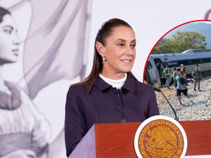 Sheinbaum afirma que maquinistas del Tren Interoceánico son experimentados tras accidente que dejó 14 muertos; FGR confirma exceso de velocidad