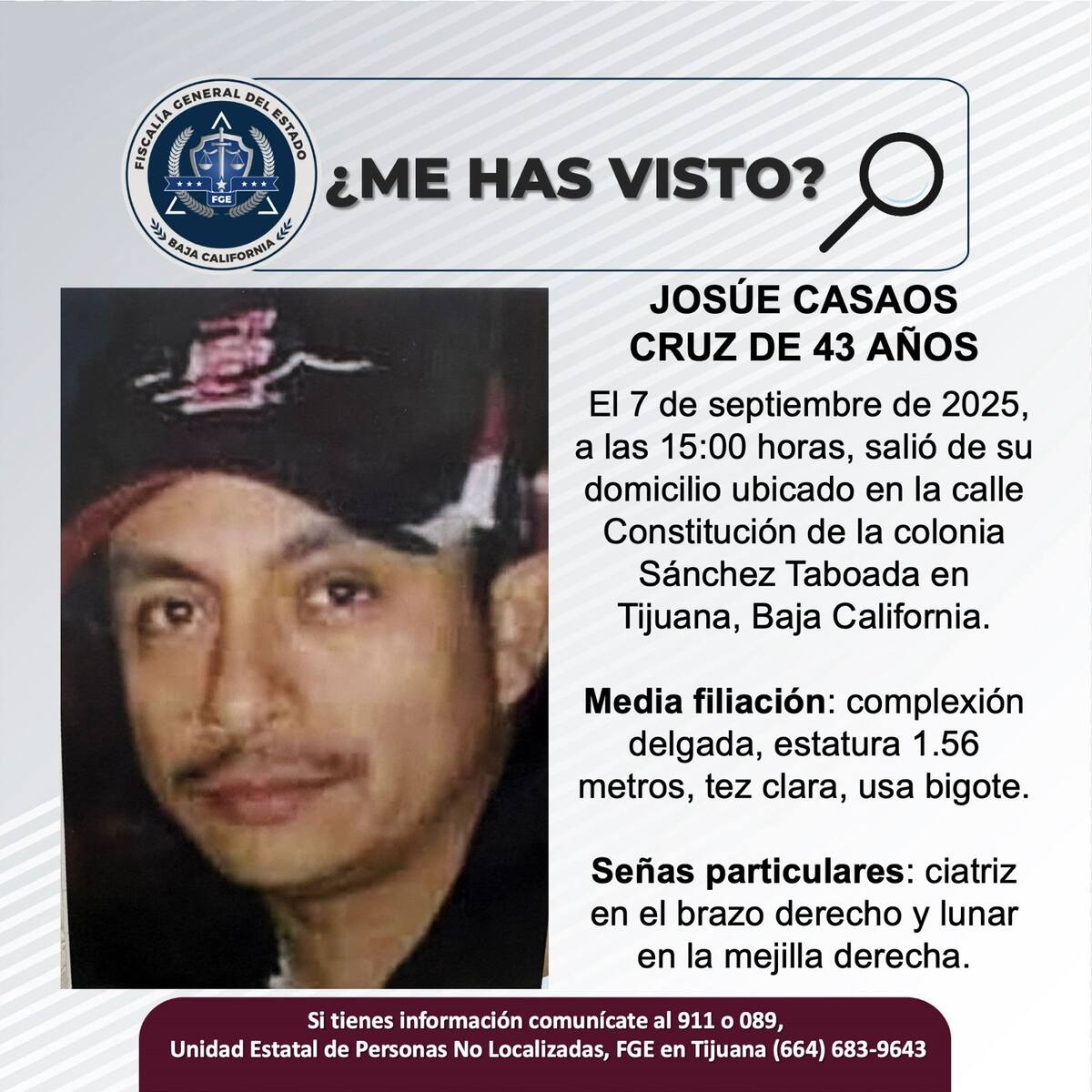 Fue visto por última vez el 7 de septiembre de 2025.