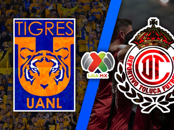 Tigres vs Toluca EN VIVO: Final Liga MX MINUTO A MINUTO
