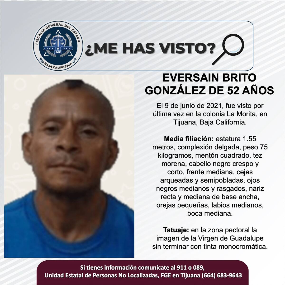 Eversain Brito González fue visto por última vez el 9 de junio del 2021.