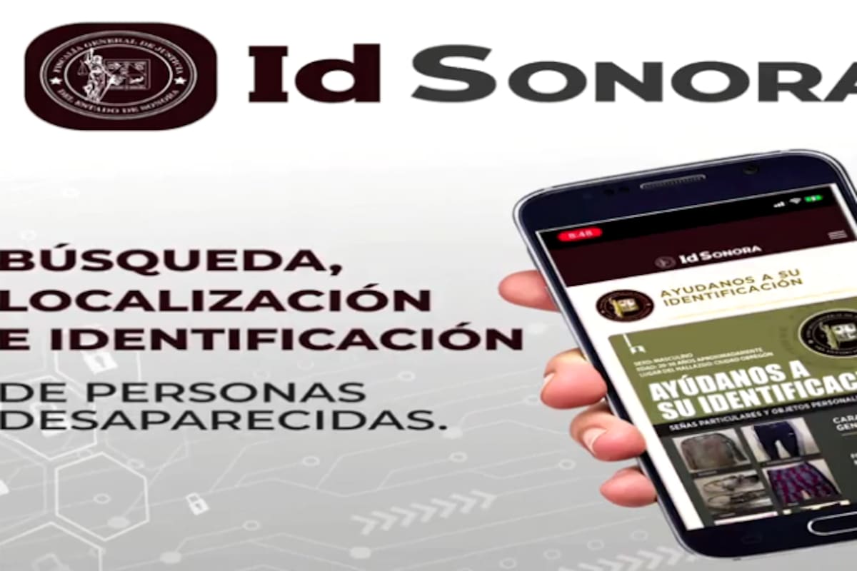 Lanza FGJE Id Sonora para localización de personas desaparecidas