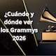 Grammy 2026: cuándo son, a qué hora empiezan y dónde ver en vivo desde México la ceremonia más importante de la música