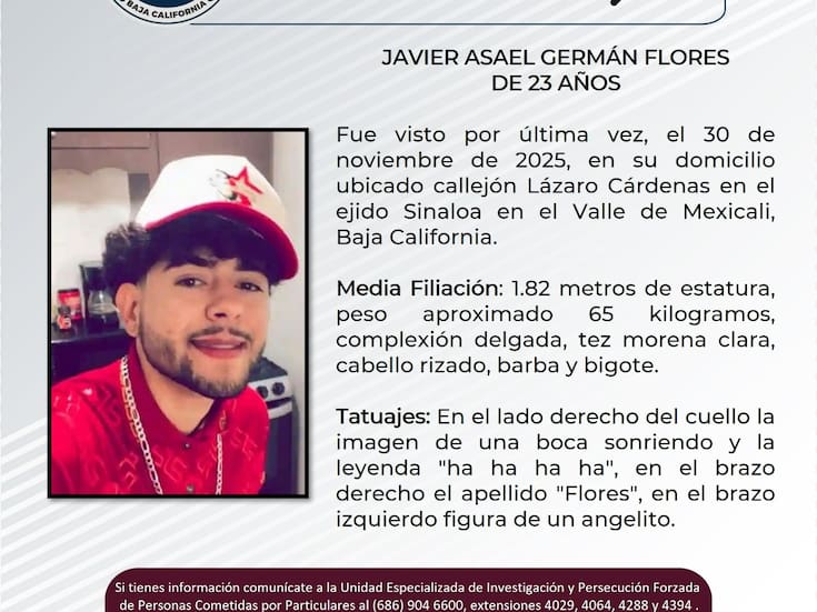 Buscan a Javier Asael, visto por última vez en el valle de Mexicali