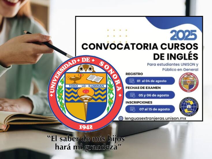 Universidad de Sonora abre convocatoria 2025-2 para inscripciones y reinscripciones a cursos de inglés en modalidad presencial, estos son los requisitos