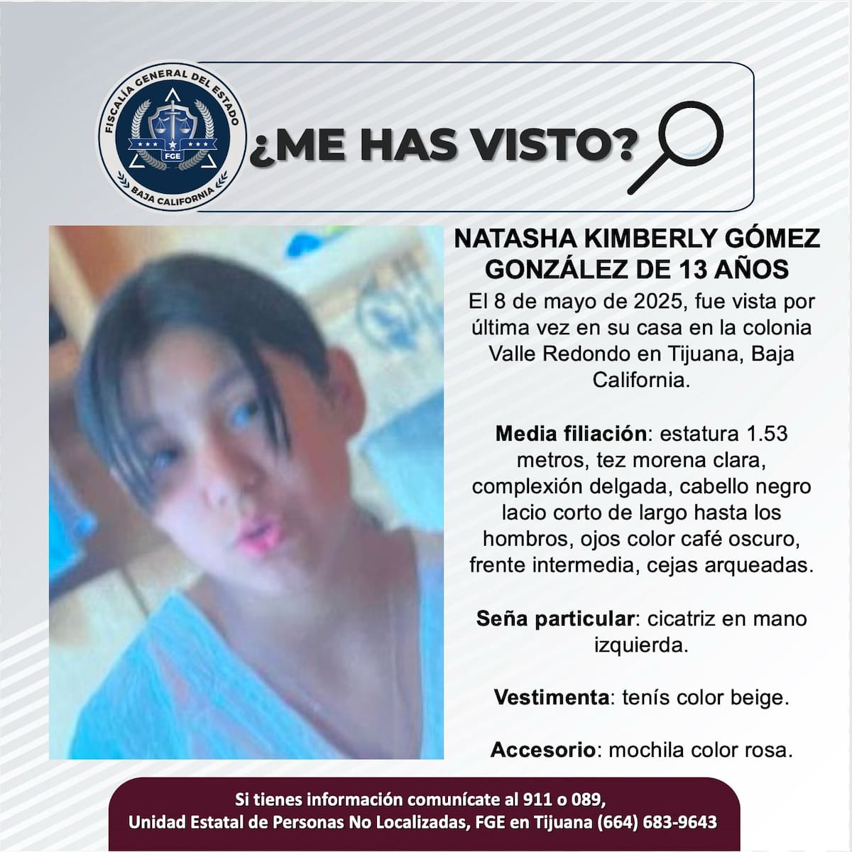 Natasha Kimberly Gómez González fue vista por última vez el 8 de mayo de 2025.