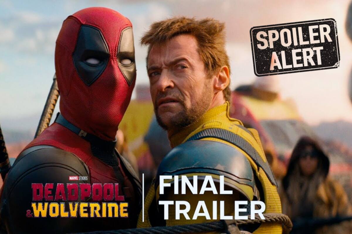 Todo lo que debes saber sobre el Trailer Final de Deadpool y Wolverine: ¡No paran los Spoilers!