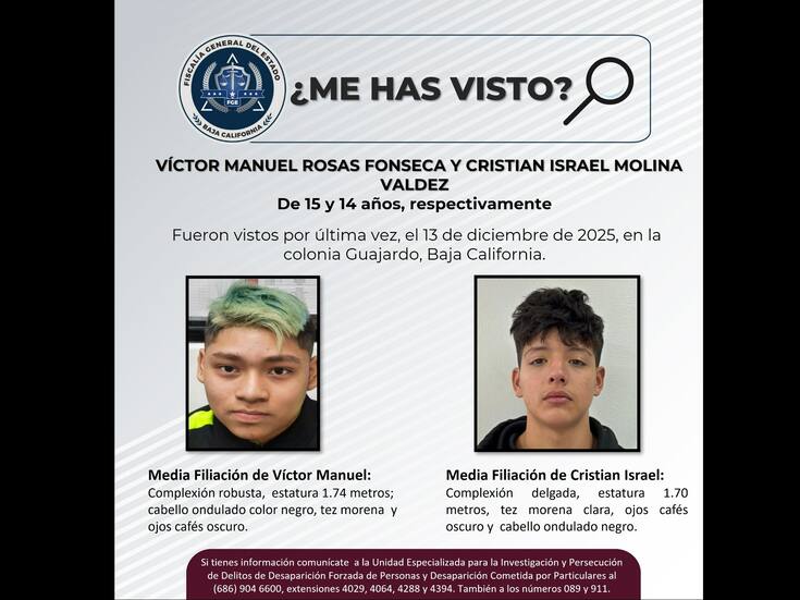 Buscan a Víctor Manuel y Cristian Israel, dos adolescentes desaparecidos en Mexicali