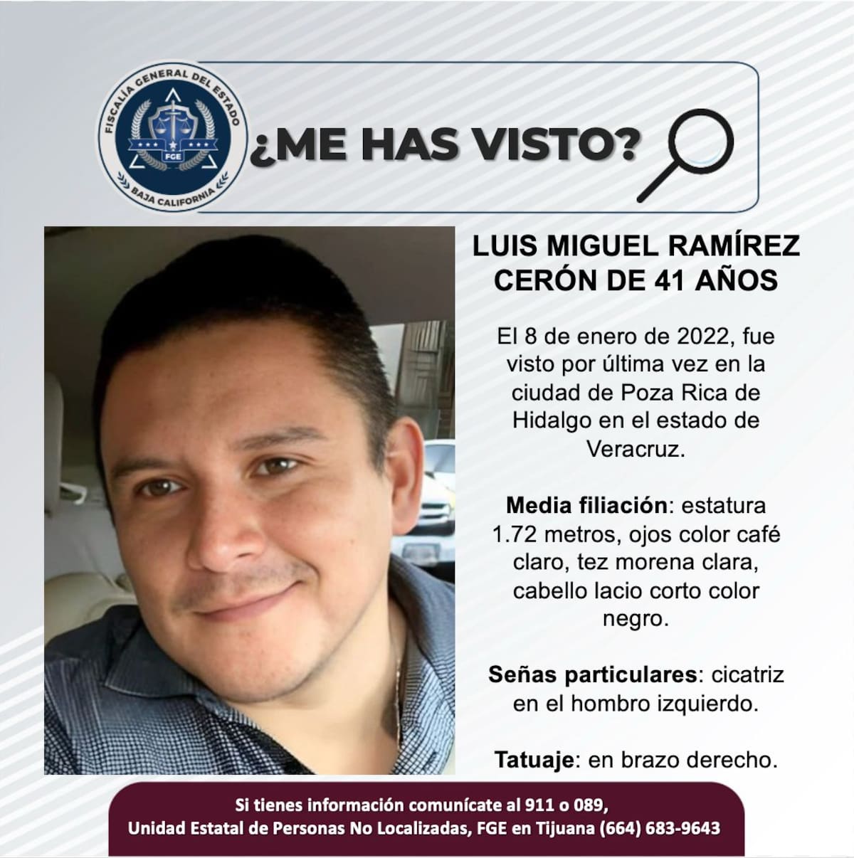 Fue visto por última vez el 8 de enero de 2022.