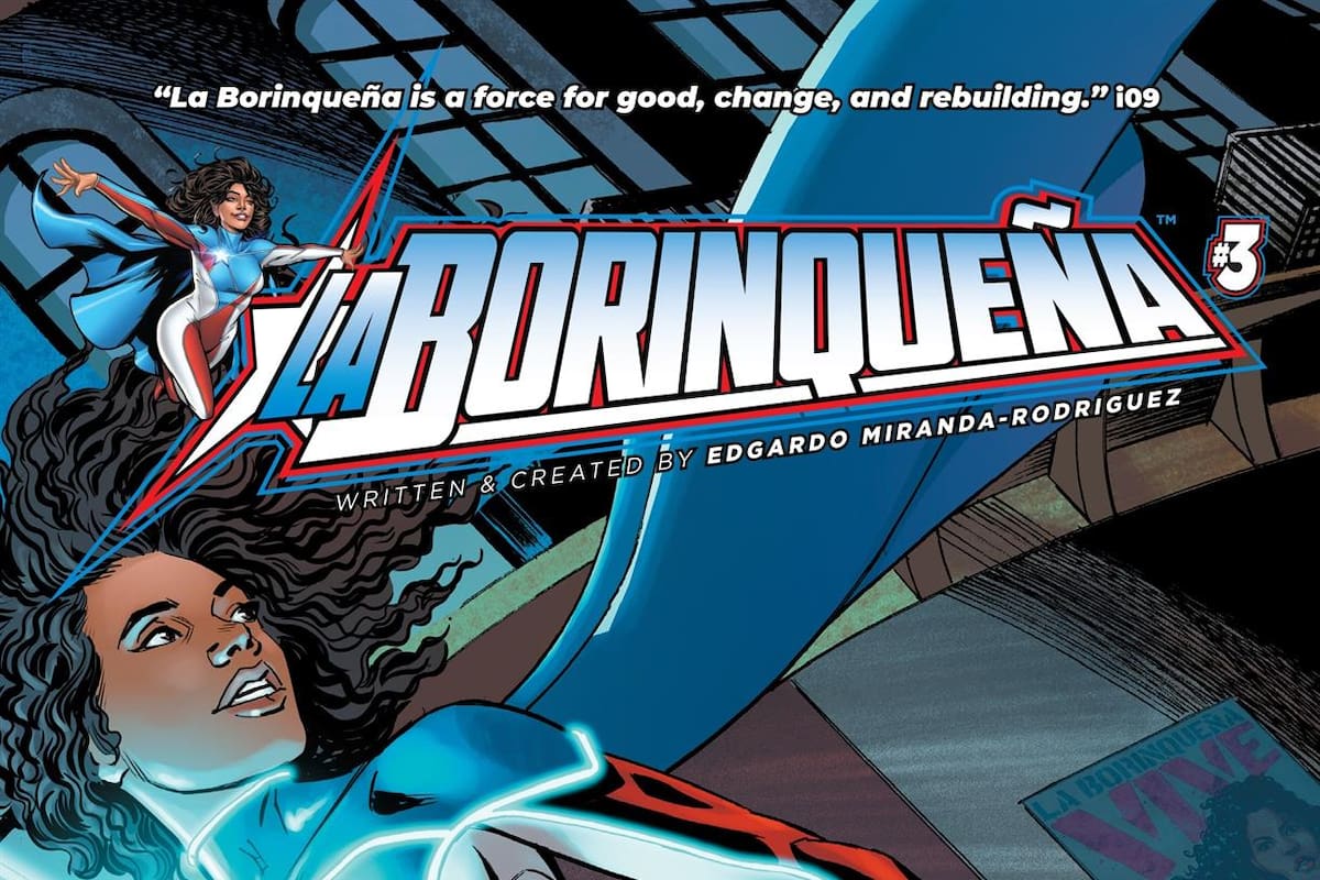La Borinqueña 3, heroína de cómic que muestra el poder de la mujer latina