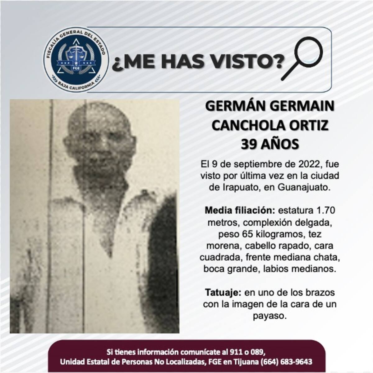 Germán Germain Canchola Ortiz fue visto por última vez el 9 de septiembre de 2022.