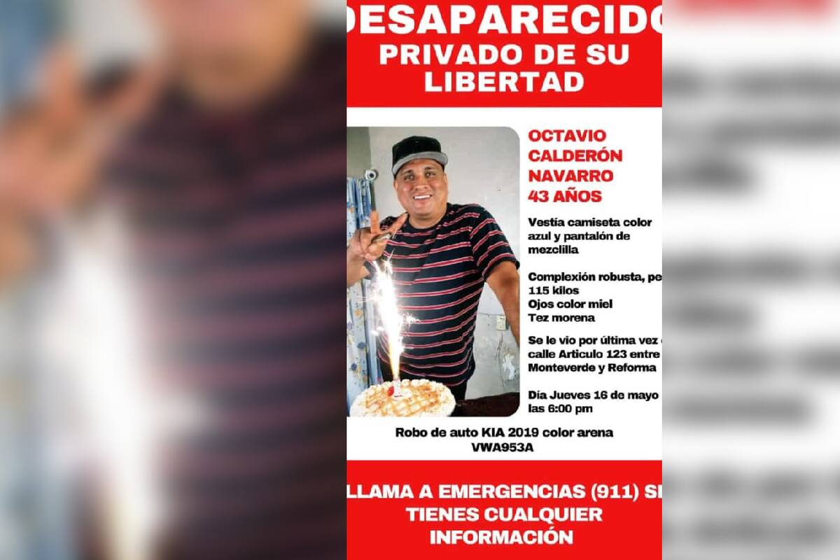 Octavio Calderón Navarro es declarado desaparecido en colonia Ley 57