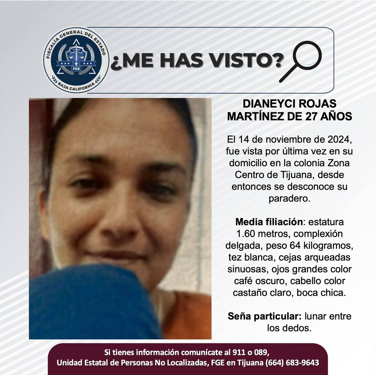 Dianeyci Rojas Martínez fue vista por última vez el 14 de noviembre del 2024.