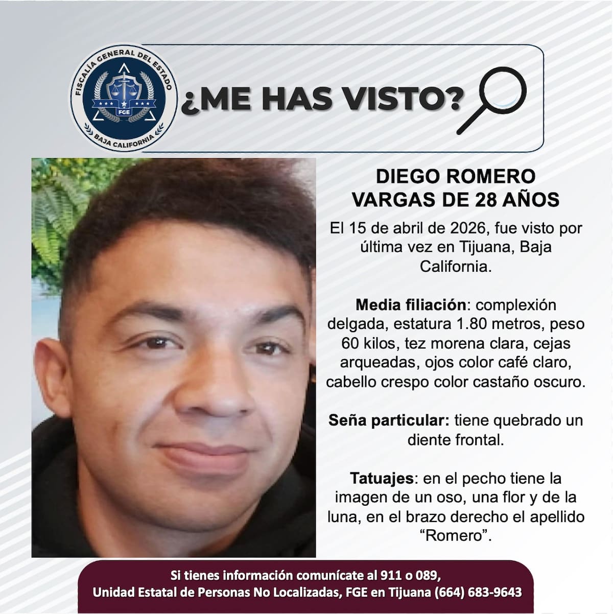 Fue visto por última vez el 15 de abril de 2026.