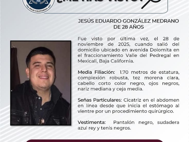 Buscan a Jesús Eduardo, desaparecido desde el 28 de noviembre en Mexicali