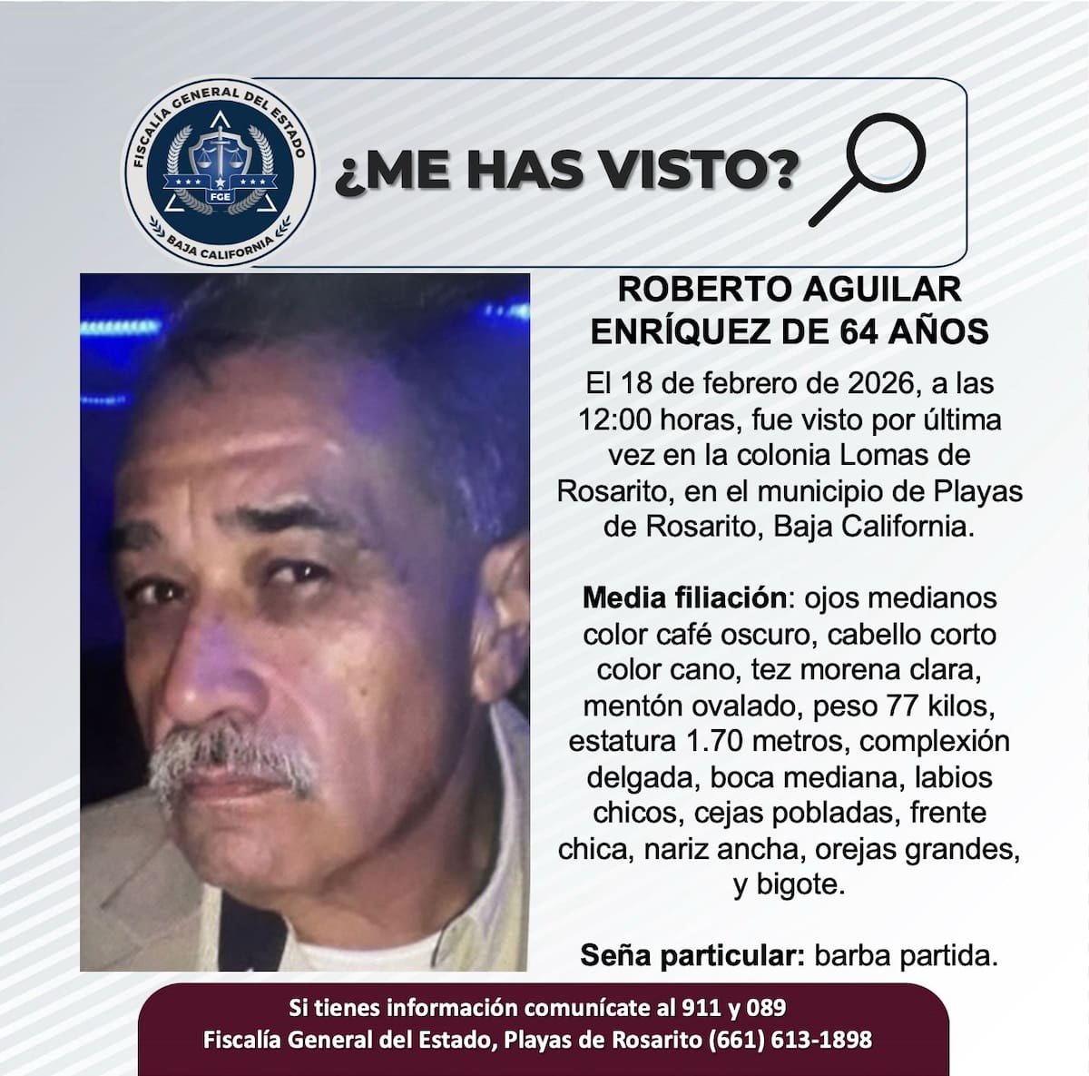 Fue visto por última vez el 18 de febrero de 2026