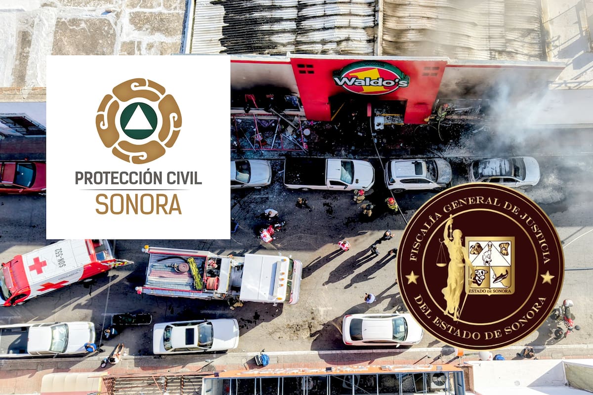 Fiscalía y Protección Civil de Sonora señalan irregularidades en tienda Waldo’s tras explosión que dejó 23 personas sin vida y doce más lesionadas