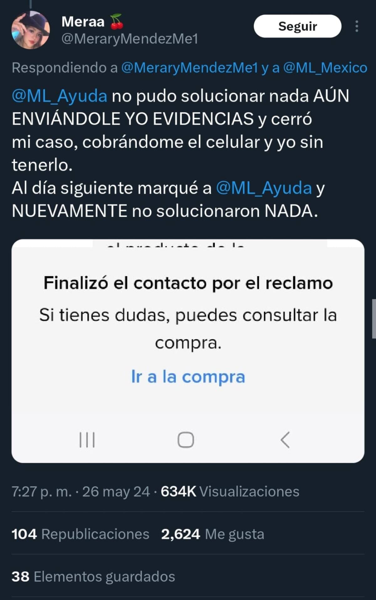Mercado Libre cerró la queja sin hacerle la devolución del dinero a Merary.