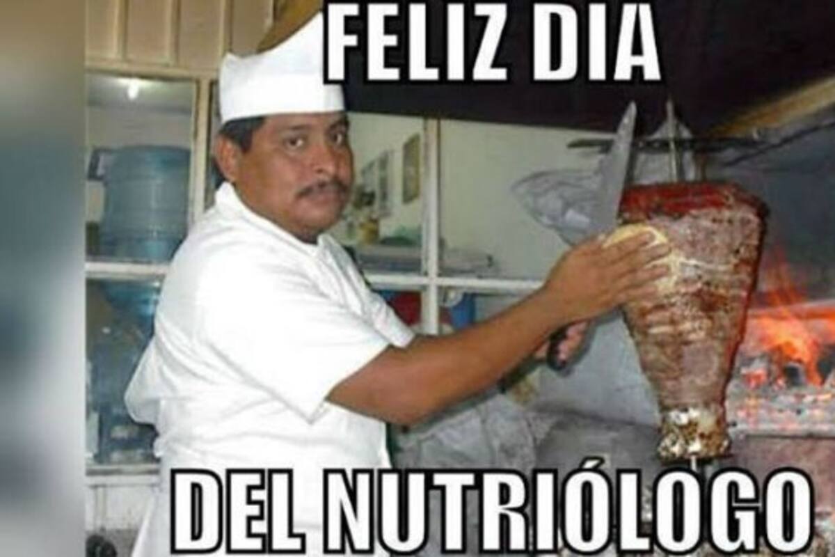 Los mejores memes del Día del Nutriólogo