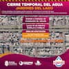 Realizarán cierre temporal de agua en Jardines del Lago el lunes 16 de febrero