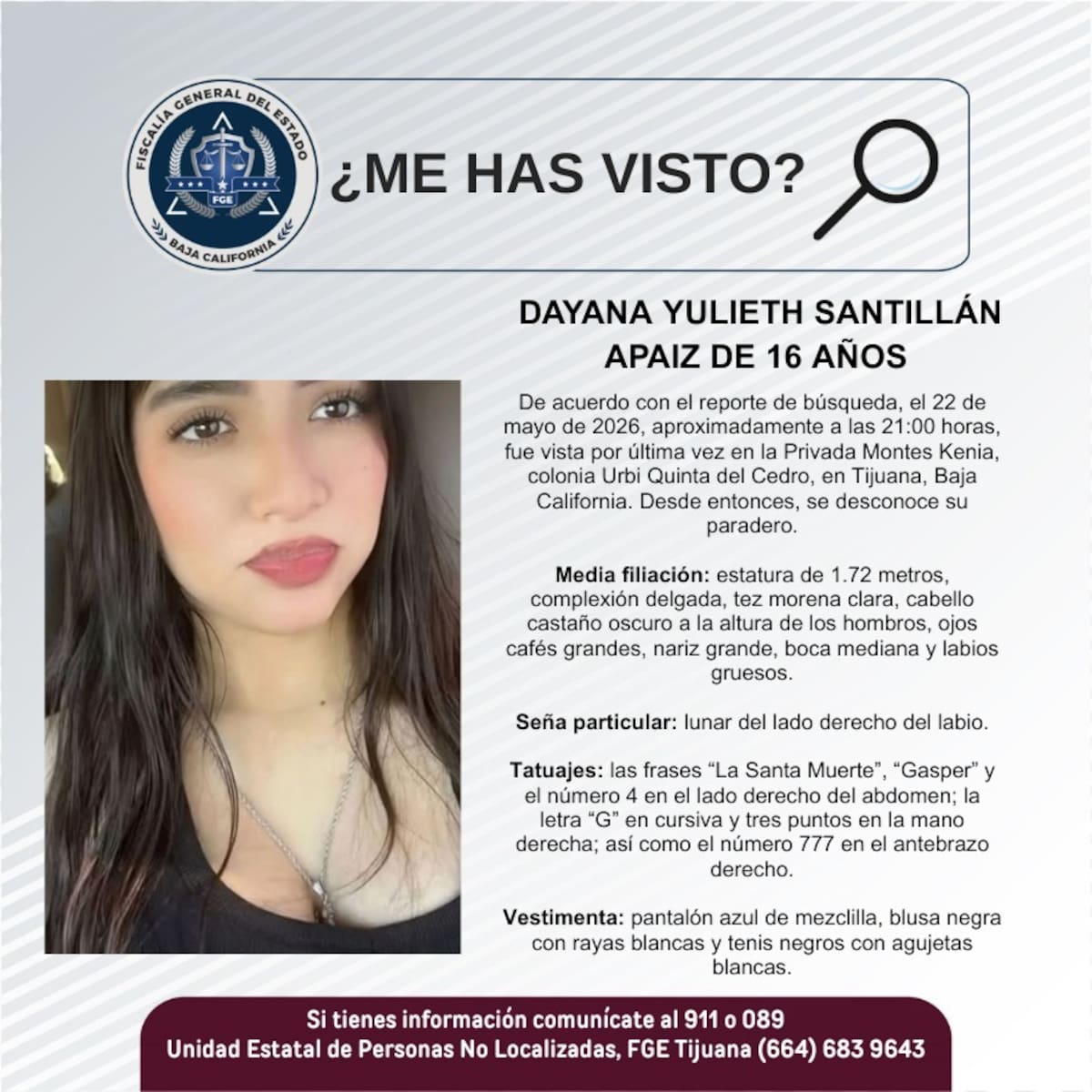Fue vista por última vez el 22 de mayo de 2026.