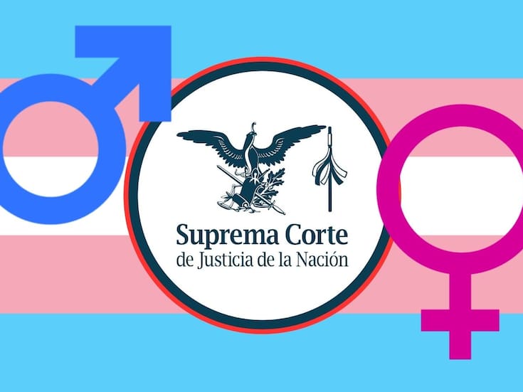 SCJN declara inconstitucional prohibirle a un menor de edad cambiar su identidad de género en documentos oficiales