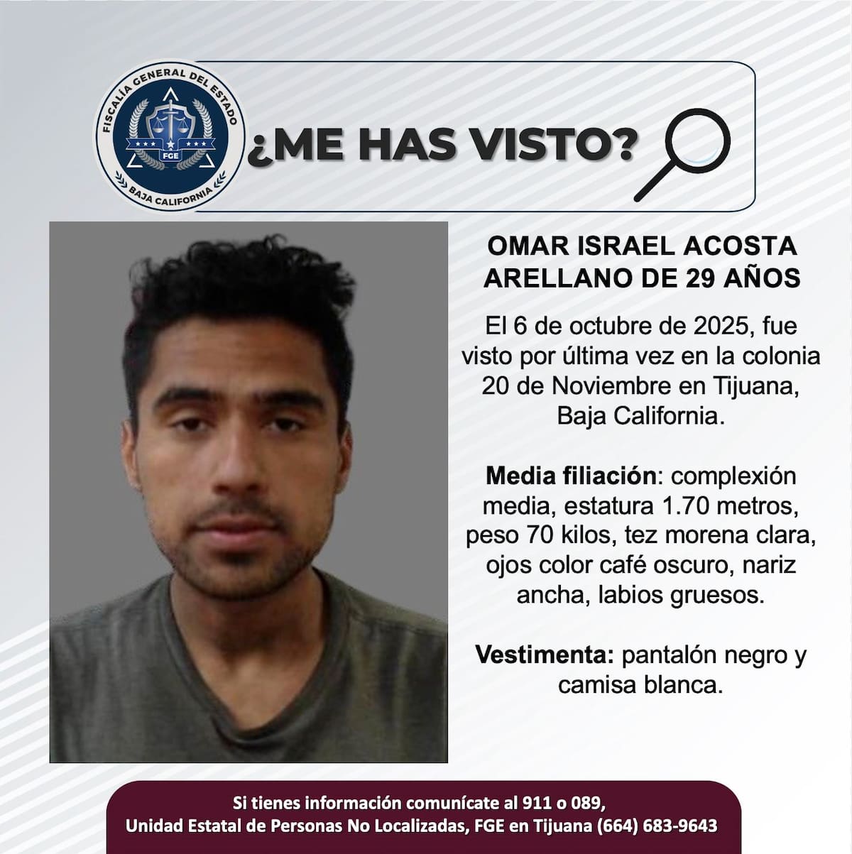 Fue visto por última vez  el 6 de octubre de 2025