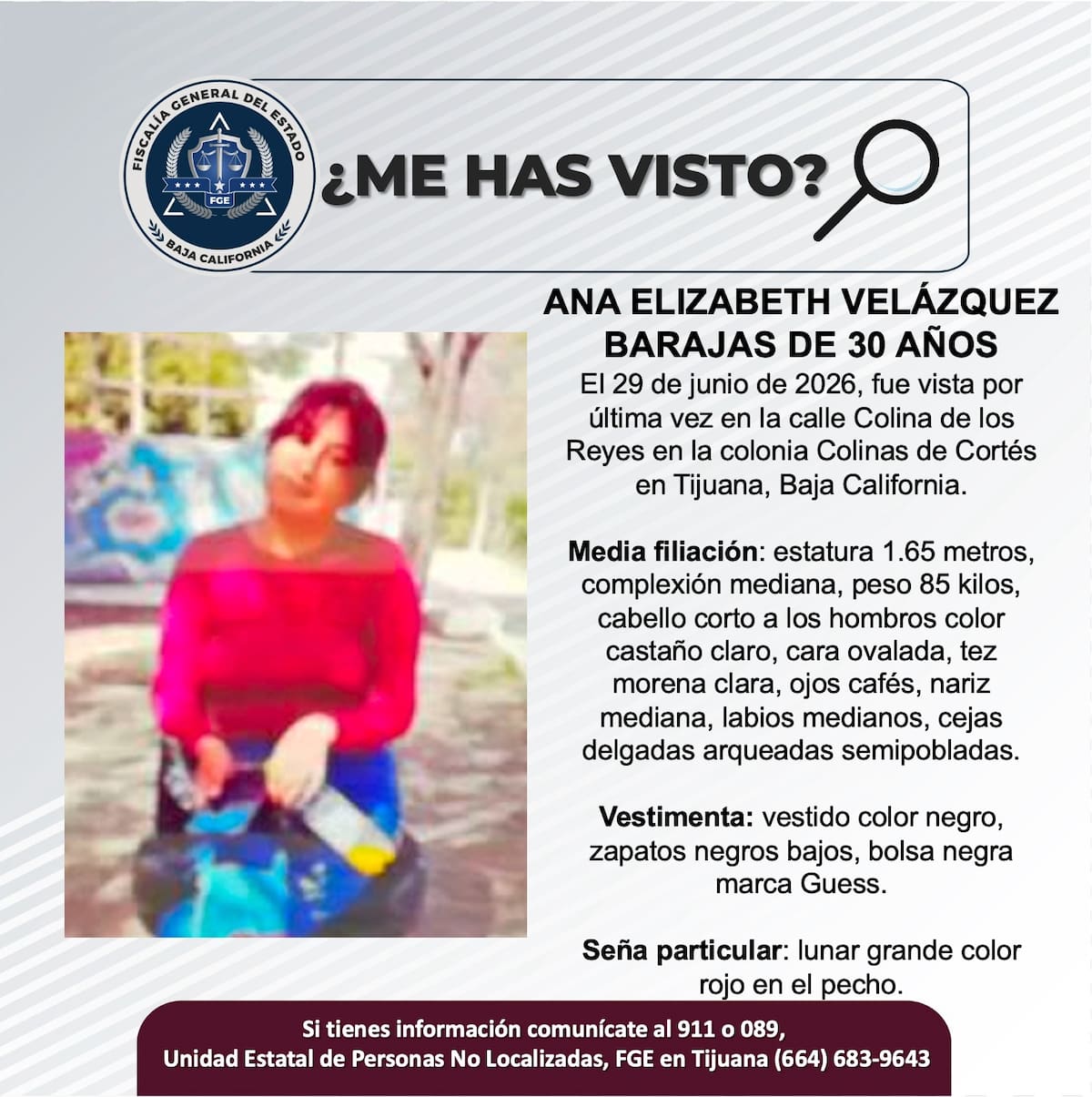Fue vista por última vez el 29 de junio de 2026.