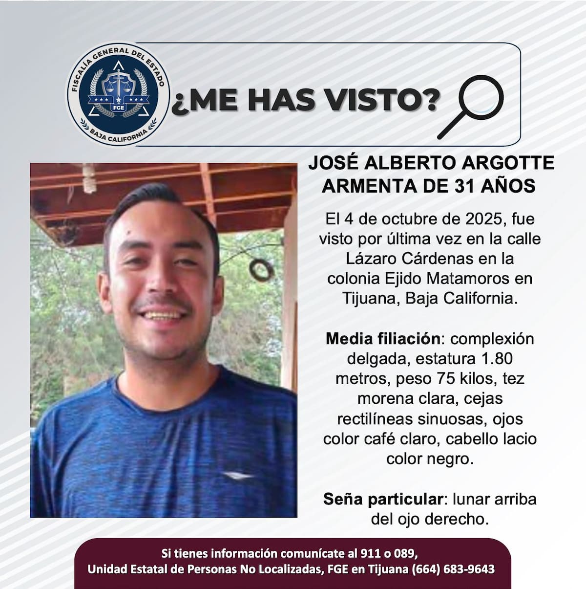 Fue visto por última vez el 4 de octubre de 2025.