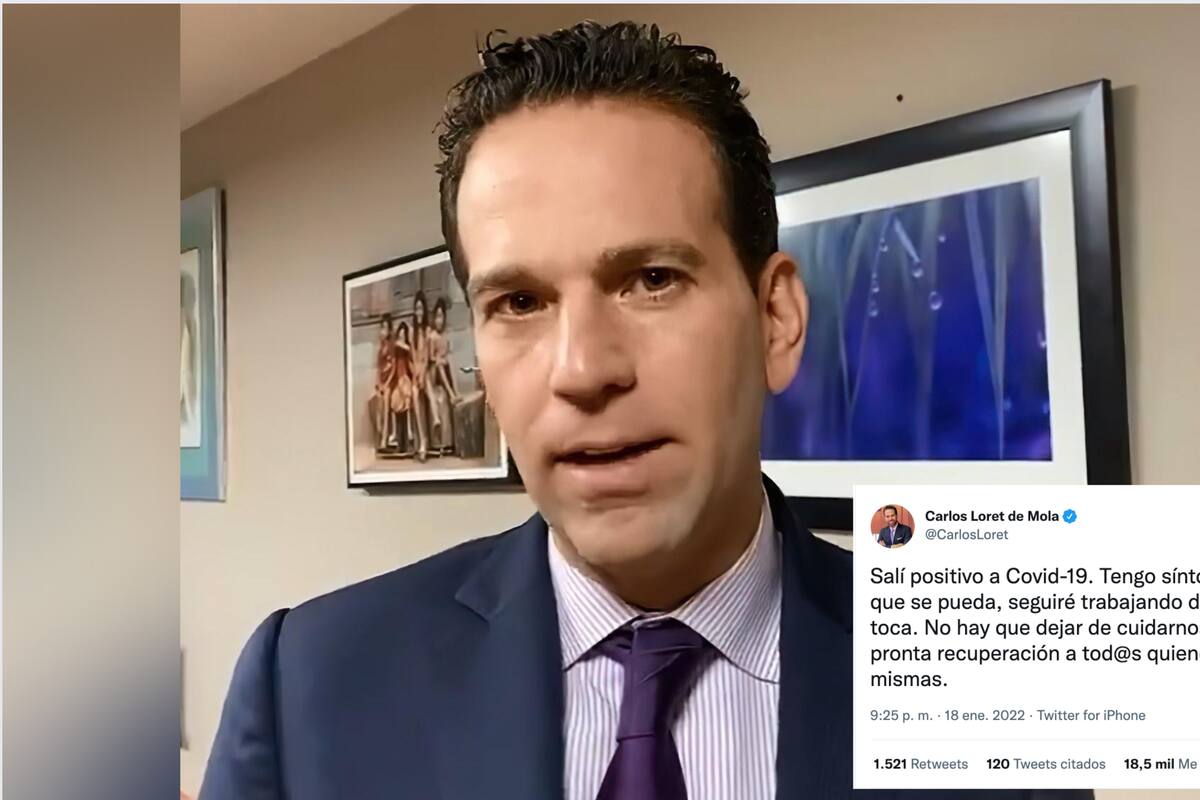 Covid: Carlos Loret de Mola se contagia, “tengo síntomas leves”