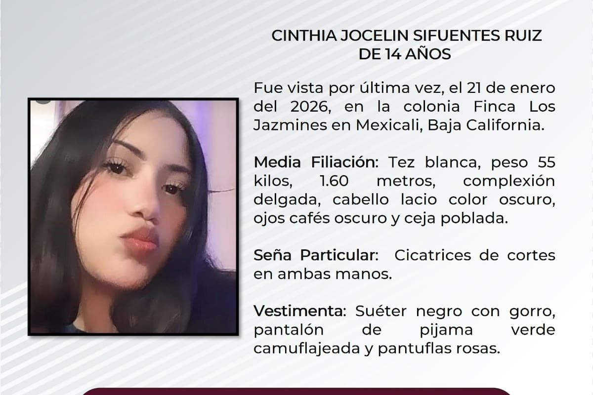 Buscan a Cinthia Jocelin Sinfuentes Ruiz, menor de 14 años desaparecida en Mexicali