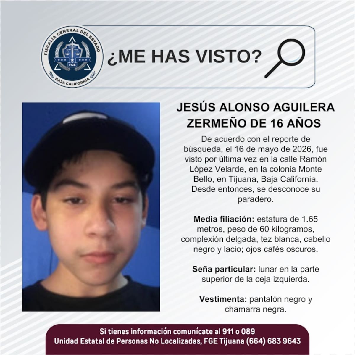 Fue visto por última vez el 16 de mayo de 2026.