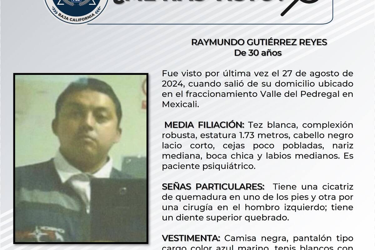 Se solicita ayuda para localizar a Raymundo Gutiérrez Reyes