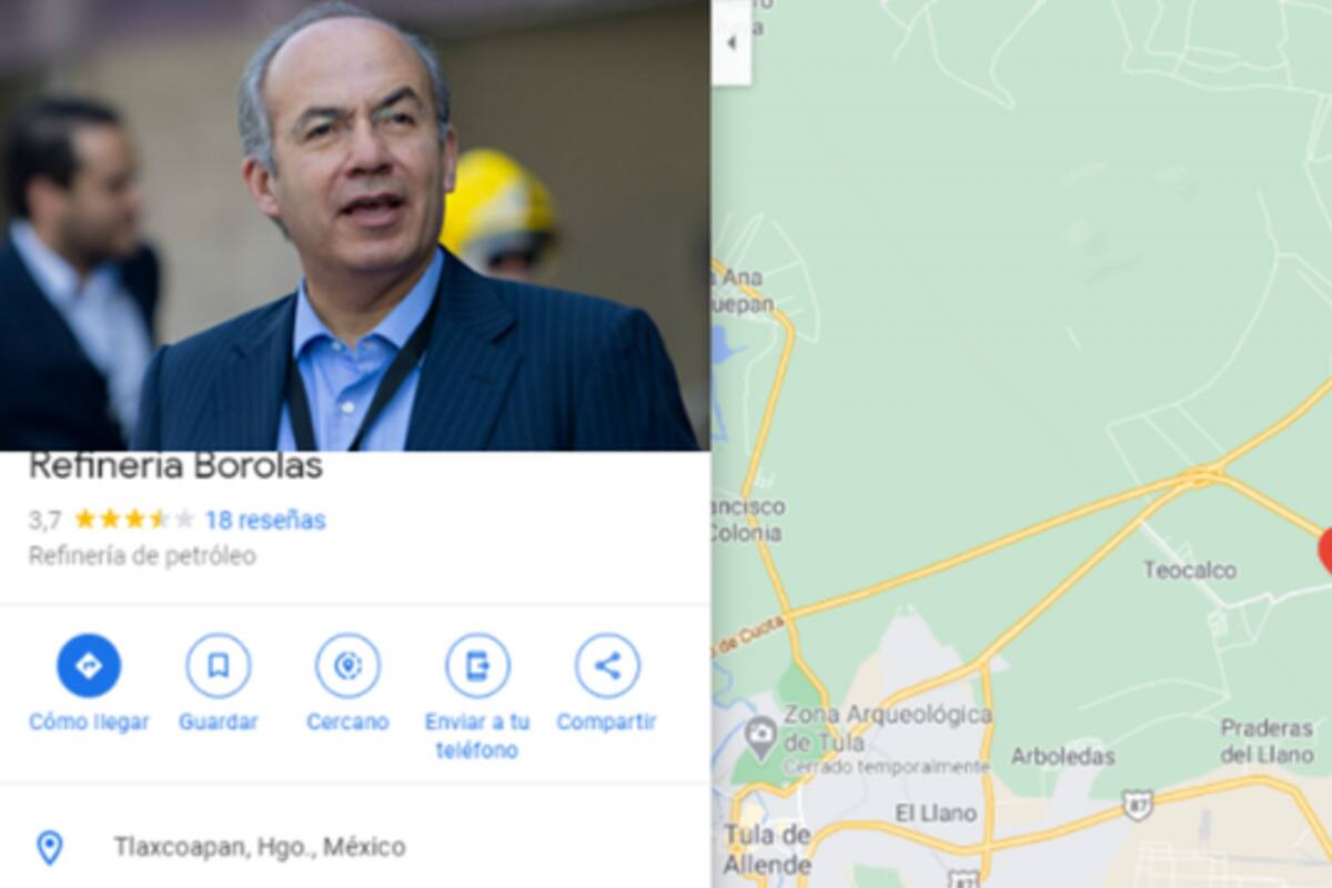 "Refinería Borolas": Renombran en Google barda hecha por Felipe Calderón donde habría sido su refinería prometida