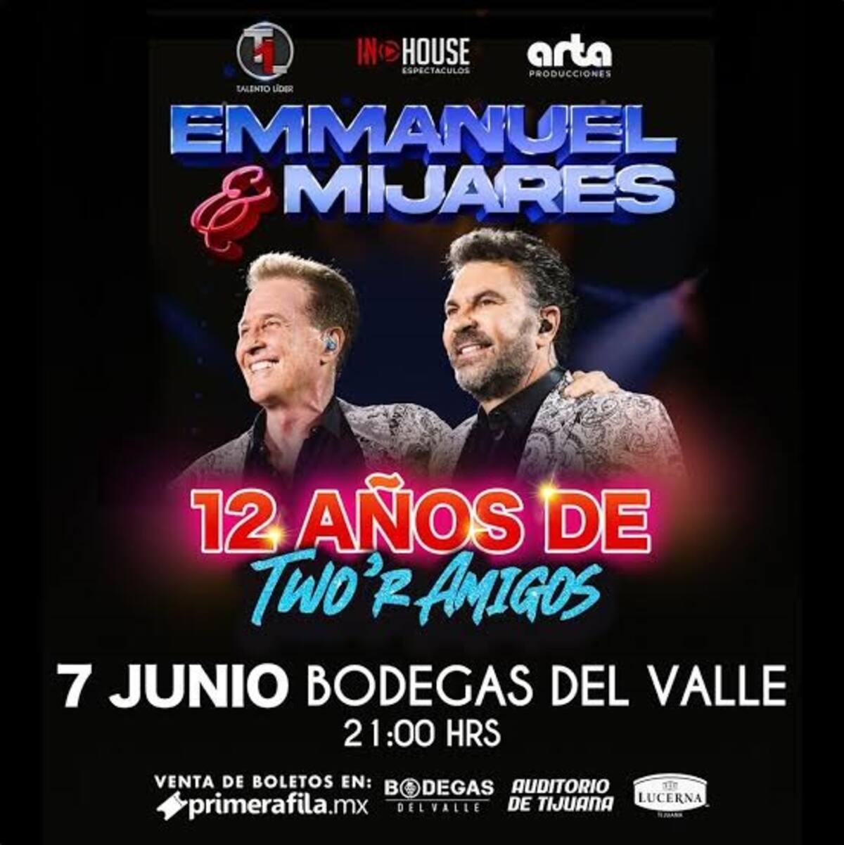 “12 Años Two’r Amigos” el próximo 7 de junio en Bodegas del Valle.