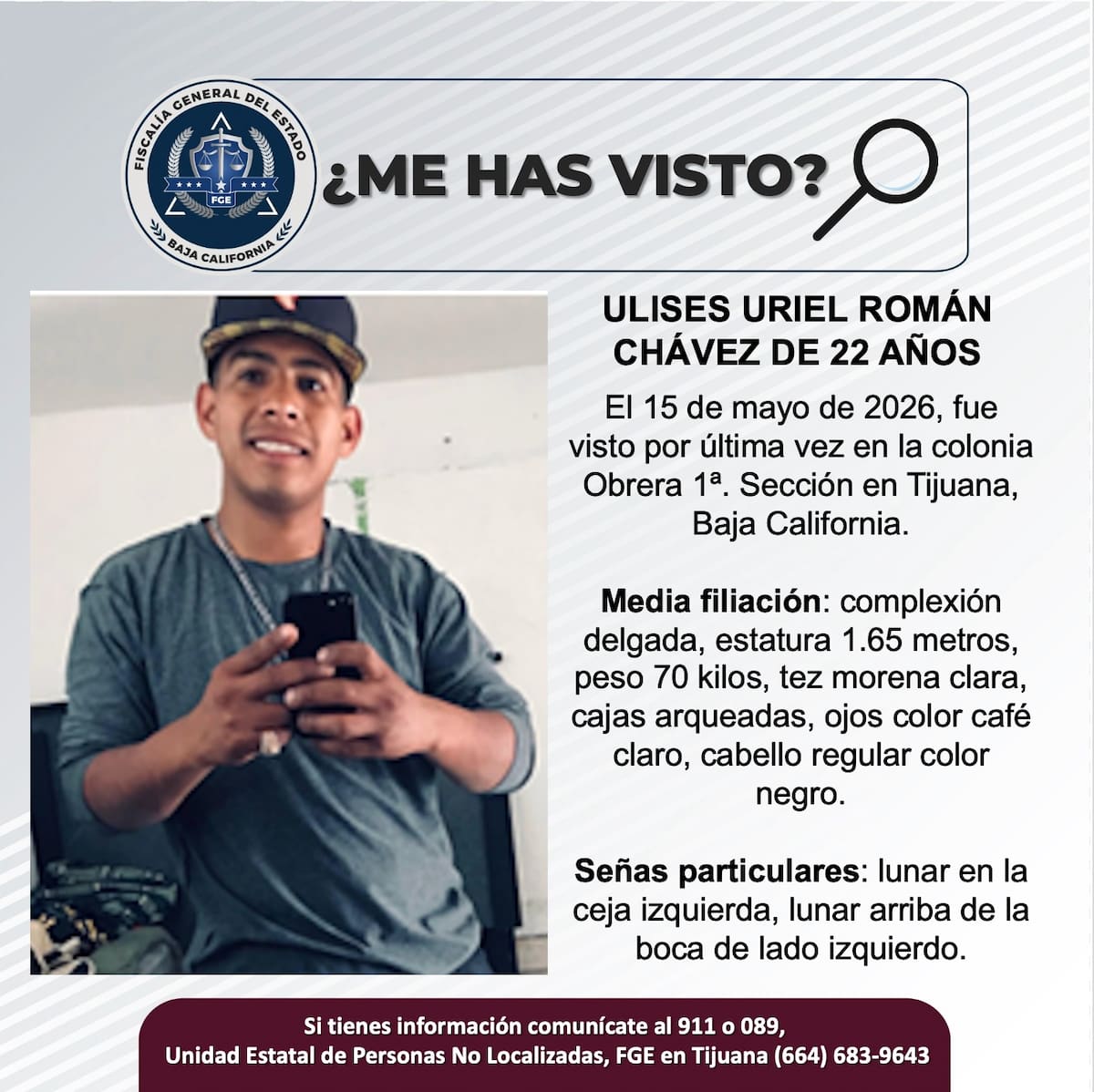 Fue visto por última vez el 15 de mayo de 2026.