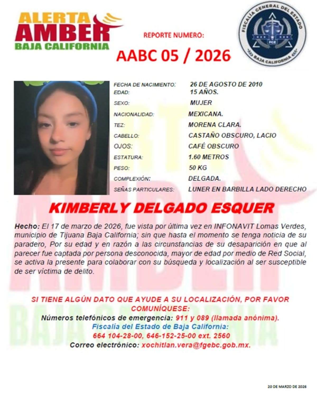 Fue vista por última el 17 de marzo de 2026.