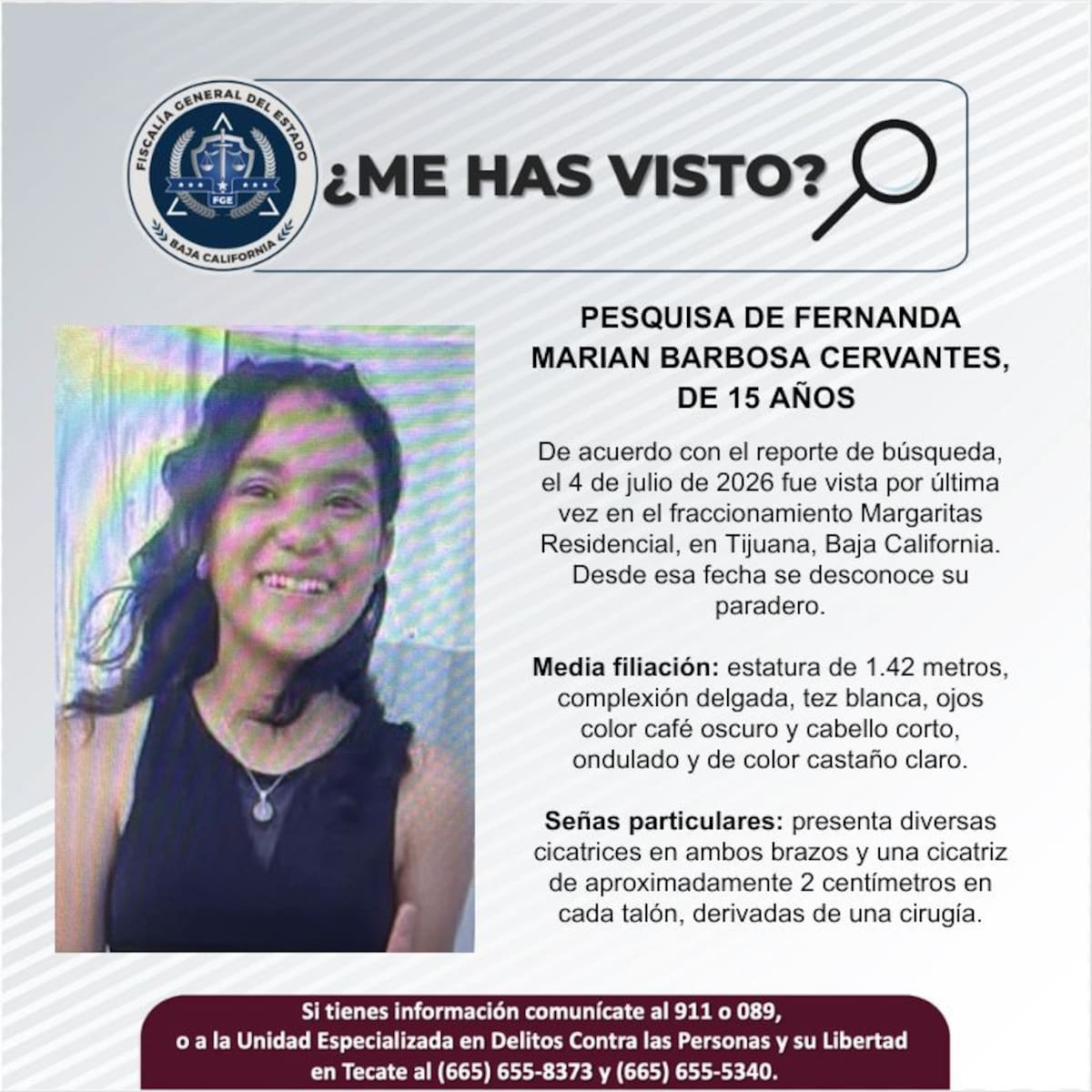 Fue vista por última vez el 4 de julio de 2026.