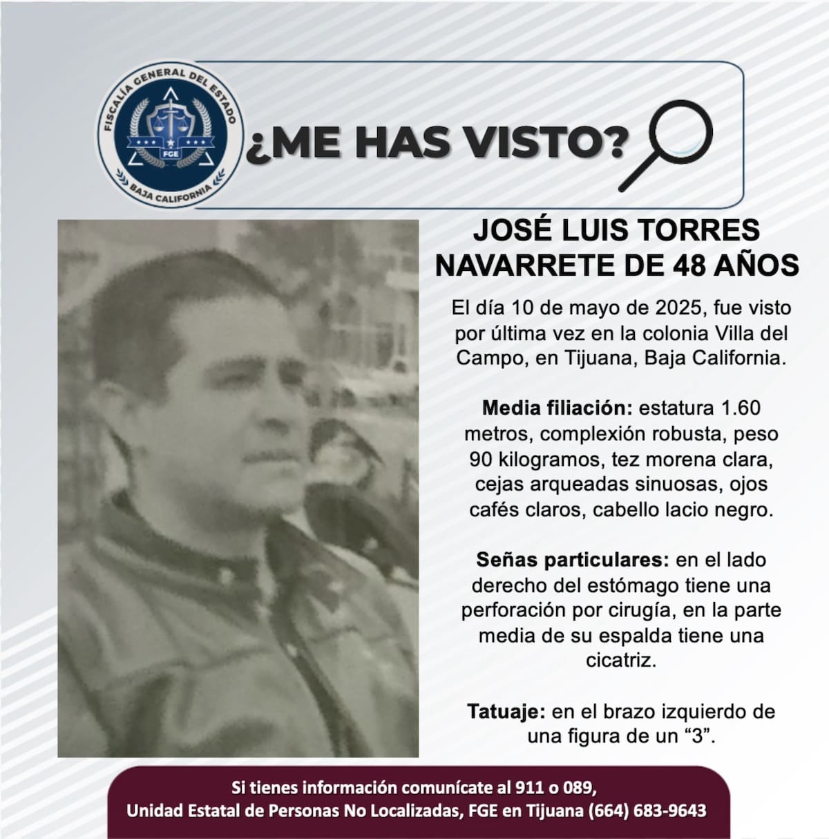 José Luis Torres Navarrete fue visto por última vez el 10 de mayo de 2025.