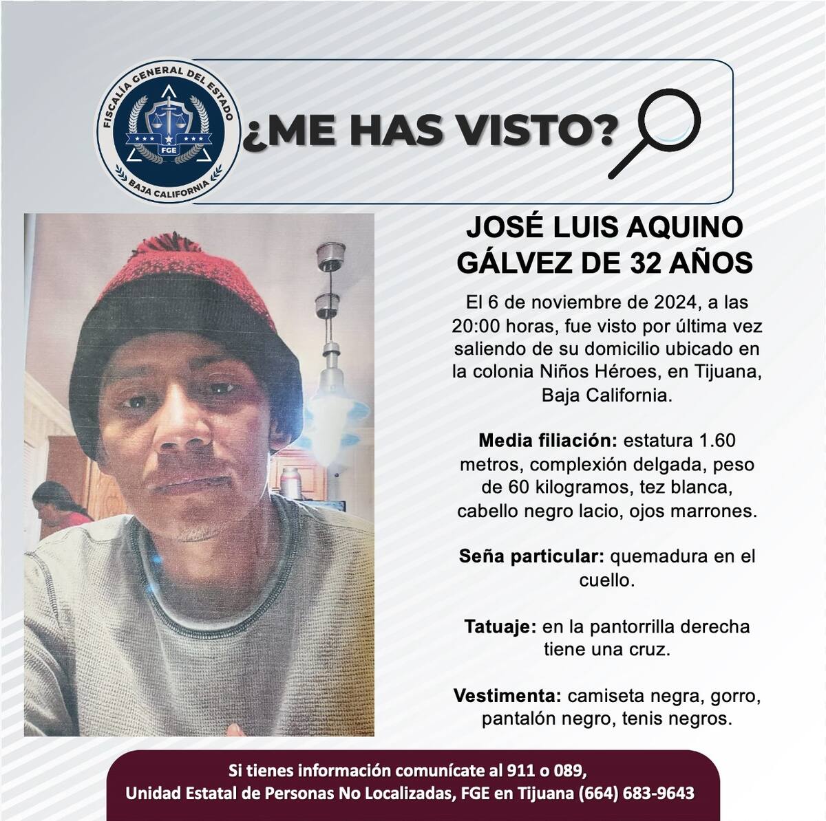 José Luis Aquino Gálvez fue visto por última vez el 6 de noviembre de 2024.